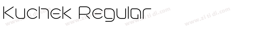Kuchek Regular字体转换 Kuchek Regular字体转换